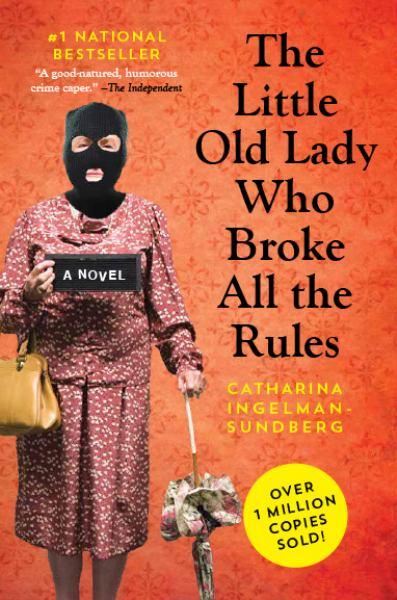 The Little Old Lady Who Broke All the Rules
