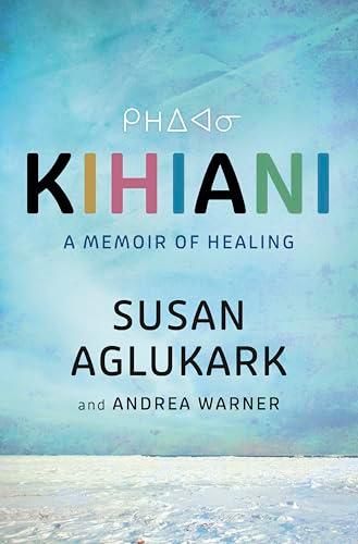 Kihiani: A Memoir of Healing
