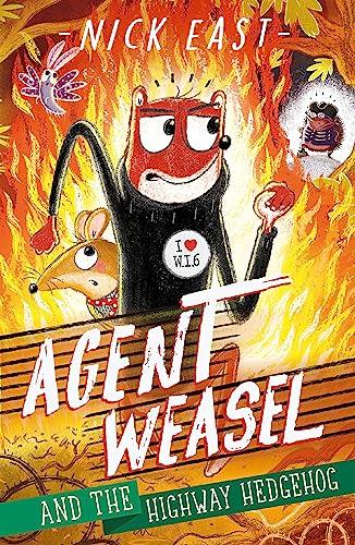 Agent Weasel and the Highway (Agent Weasel, Bk. 4)