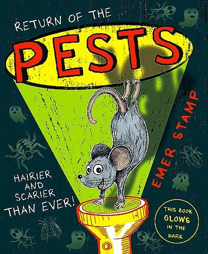 Return of the Pests (Pests, Bk. 2)