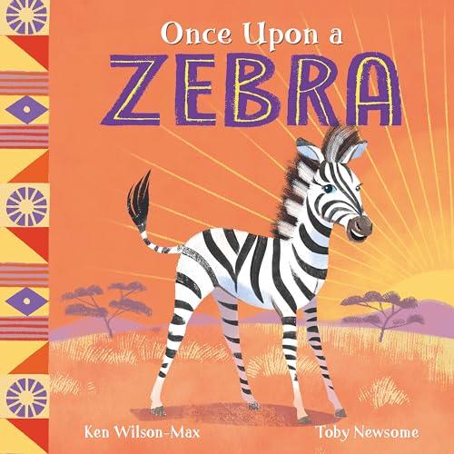 Once Upon a Zebra (African Stories)