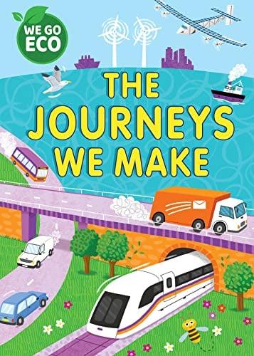 The Journeys We Make (Wo Go ECO)