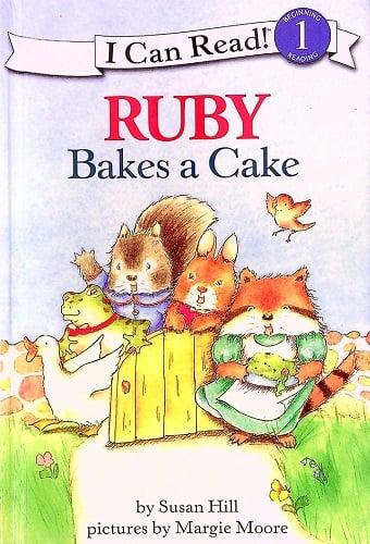 Ruby Bakes a Cake (I Can Read, Level 1)