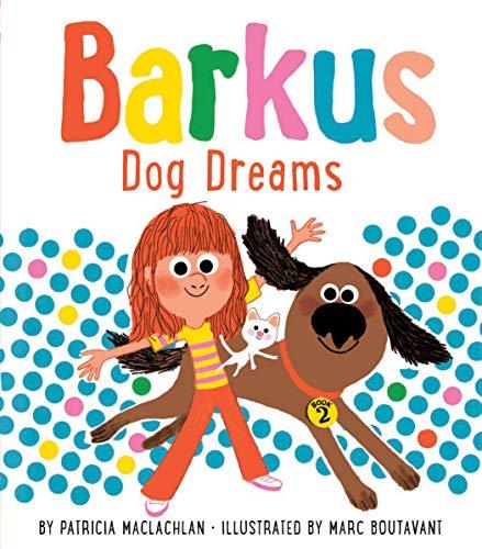 Dog Dreams (Barkus, Bk. 2)