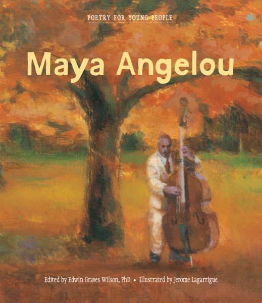 Maya Angelou (Poetry for Young People)