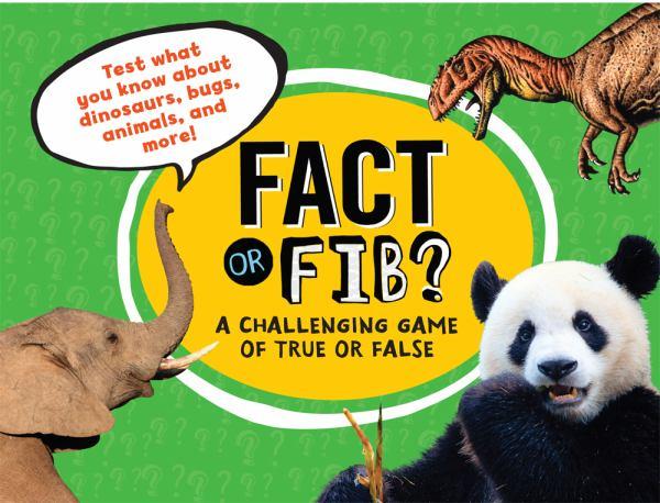Fact or Fib?