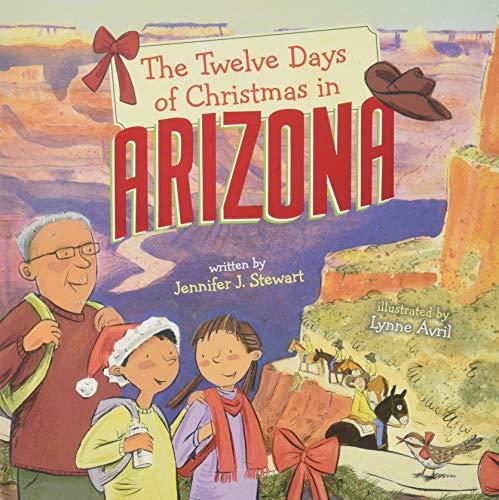 The Twelve Days of Christmas in Arizona (The Twelve Days of Christmas in America)