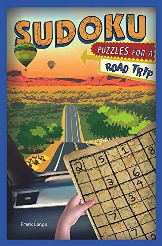 Sudoku Puzzles for a Road Trip (Puzzlewright Junior Sudoku)