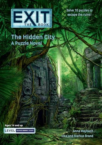 The Hidden City: A Puzzle Novel (Exit: The Book)