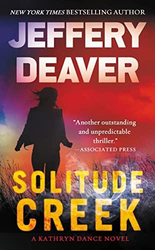 Solitude Creek (Kathryn Dance, Bk. 4)