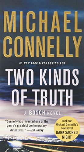 Two Kinds of Truth (A Harry Bosch Novel, Bk. 20)