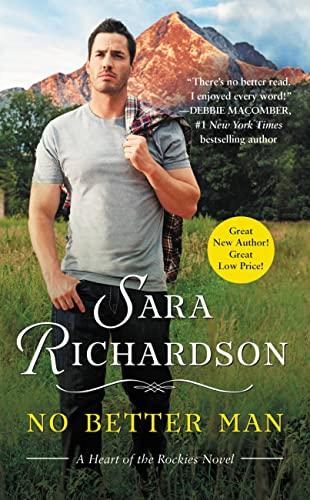 No Better Man (Heart of the Rockies, Bk. 1)