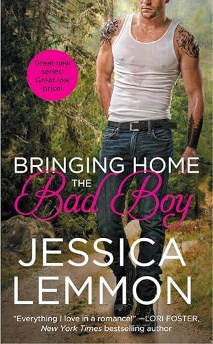 Bringing Home the Bad Boy (Second Chance, Bk. 1)