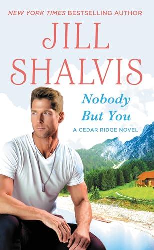 Nobody But You (Cedar Ridge, Bk. 3)