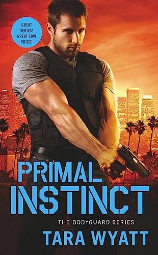 Primal Instinct (Bodyguard, Bk. 2)