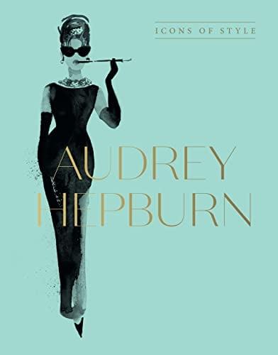 Audrey Hepburn (Icons of Style)
