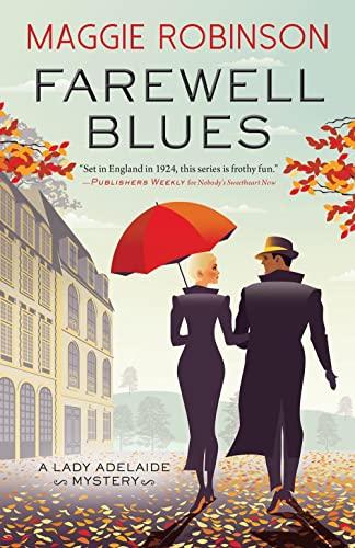 Farewell Blues (Lady Adelaide Mysteries, Bk. 4)