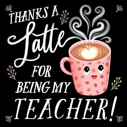 Thanks a Latte for Being My Teacher! (Punderland)