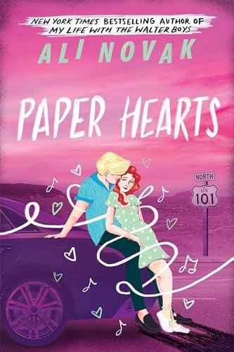Paper Hearts (The Heartbreak Chronicles, Bk. 2)