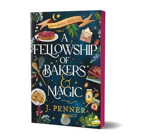 A Fellowship of Bakers & Magic (Adenashire, Bk. 1)