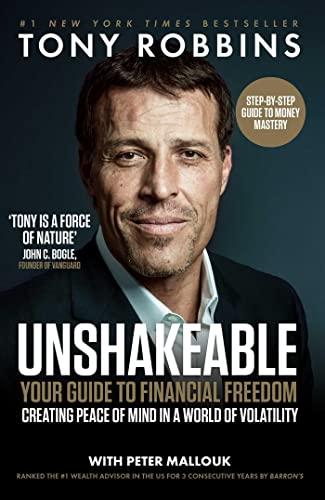 Unshakeable: Your Guide to Financial Freedom (Tony Robbins Financial Freedom Series)