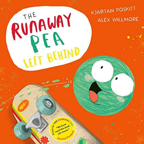 The Runaway Pea Left Behind (The Runaway Pea, Bk. 3)