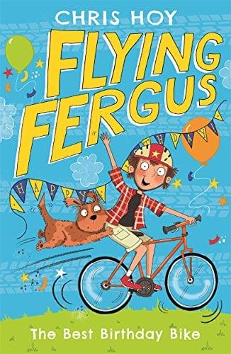 The Best Birthday Bike (Flying Fergus, Bk. 1)