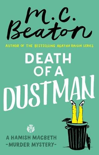 Death of a Dustman (Hamish Macbeth Murder Mystery, Bk. 16)