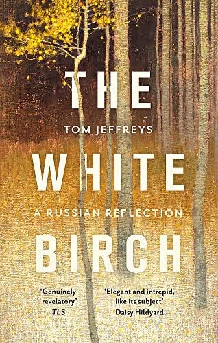 The White Birch: A Russian Reflection