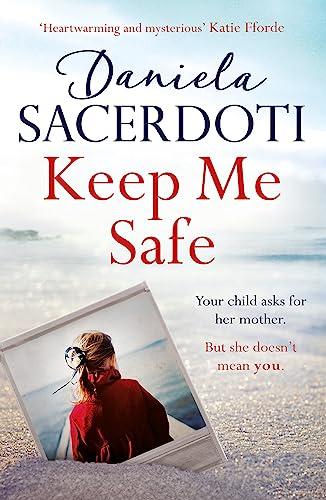 Keep Me Safe (Seal Island, Bk. 1)