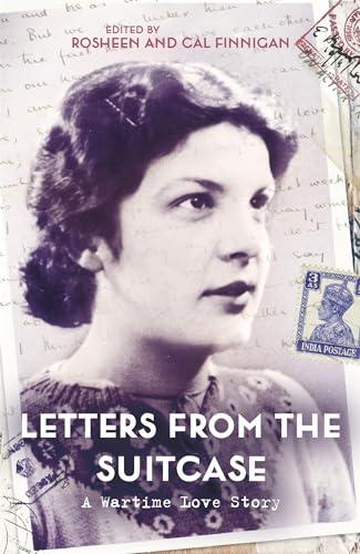 Letters From The Suitcase: A Wartime Love Story