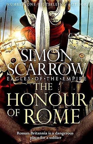 The Honour of Rome (Eagles of the Empire, Bk. 20)