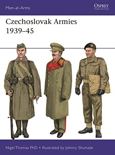 Czechoslovak Armies 1939–45 (Men-At-Arms, No. 554)