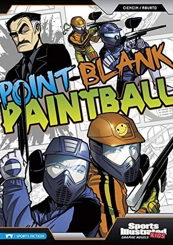 Point-Blank Paintball (Sports Illustrated Kids Graphic Novels)
