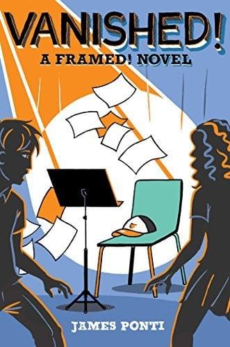 Vanished! (Framed! Bk. 2)
