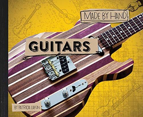 Guitars (Made by Hand, Bk. 4)
