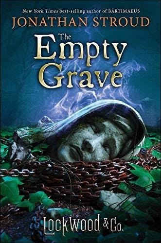 The Empty Grave (Lockwood & Co., Bk. 5)