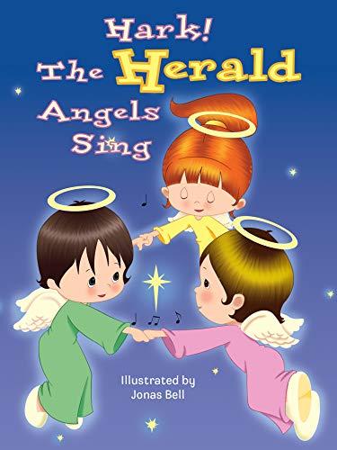 Hark! The Herald Angels Sing