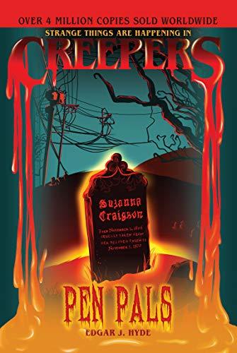 Pen Pals (Creepers Horror Stories, Bk. 5)