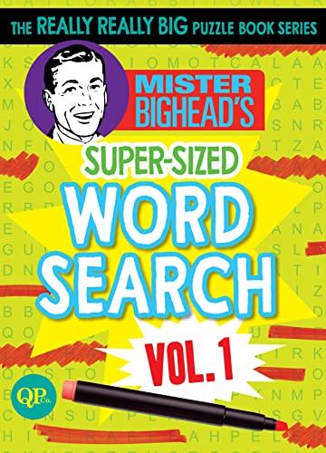 Mister Bighead's Super-Sized Word Search (Volume 1)