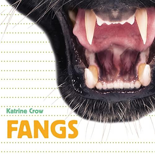 Fangs (Whose Is It?)