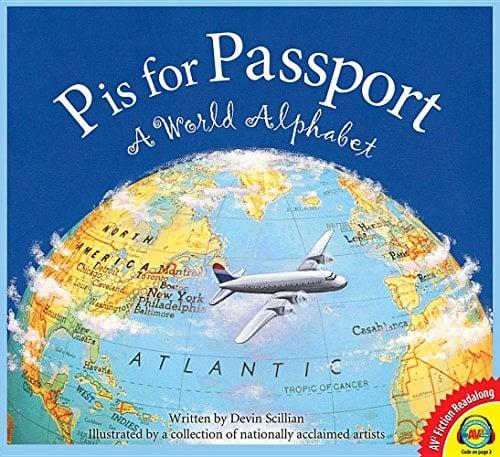 P Is for Passport: A World Alphabet