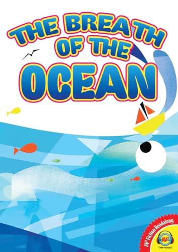 The Breath of the Ocean