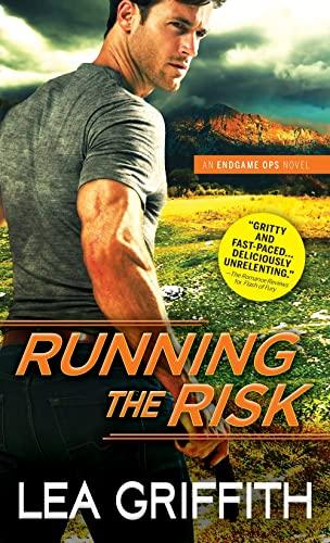 Running the Risk (Endgame Ops, Bk. 2)