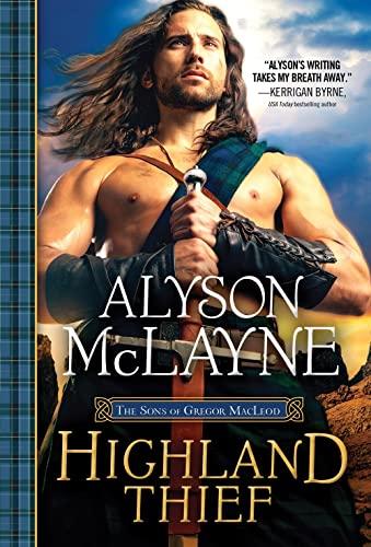 Highland Thief (The Sons of Gregor MacLeod, Bk. 5)