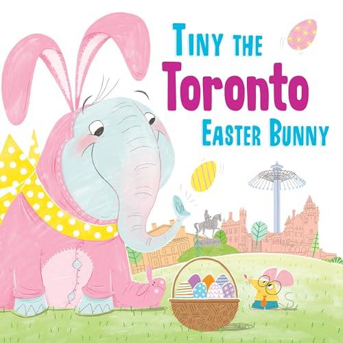 Tiny the Toronto Easter Bunny (Tiny the Easter Bunny)