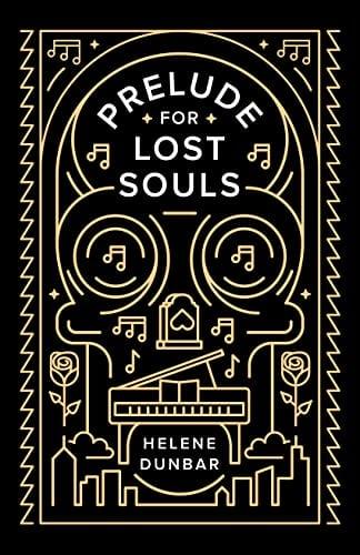 Prelude for Lost Souls (Bk. 1)