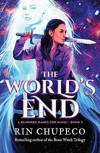 The World's End (A Hundred Names for Magic, Bk. 3)