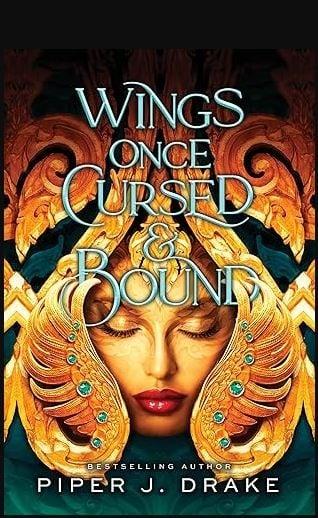 Wings Once Cursed & Bound (Mythwoven, Bk. 1)