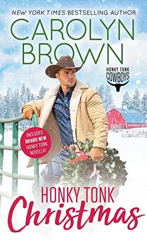 Honky Tonk Christmas (Honky Tonk Cowboys, Bk. 4)